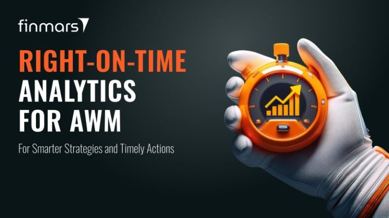 Right-on-Time Analytics: Empowering Timely AWM Reporting